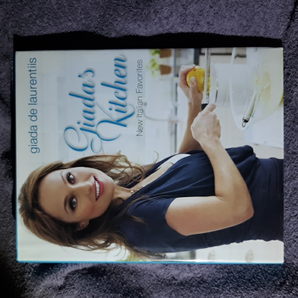 Giada's Kitchen  New Italian Favorites
